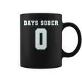 0 Days Sober Drinking Alcohol Lover Adult Men Coffee Mug