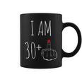 I Am 30 Plus 1 Middle Finger For A 31Th Birthday Coffee Mug