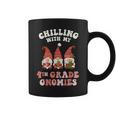 4Th Grade Teacher Christmas Chilling With My Gnomies Fourth Coffee Mug