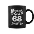 68Th Birthday Woman Girl Blessed By God For 68 Years Coffee Mug