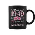 75 Year Old Made In 1949 Floral 75Th Birthday Women Coffee Mug