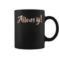 Allons-Y Let's Go Coffee Mug