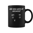 Archery Sarcasm Quote Archer Bow Hunting Coffee Mug