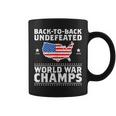 Back To Back 2 Time Undefeated Ww Champs Veteran Coffee Mug