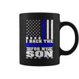 I Back The Blue For My Son Proud Police Mom Dad Cop's Parent Coffee Mug