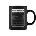 Band Director Nutrition Facts Sarcastic Graphic Coffee Mug