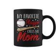 Baseball My Favorite Player Calls Me Mom Heart Mother Coffee Mug