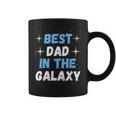 Best Dad In The Galaxy -Atertagsgeschenk Für Papa Tassen