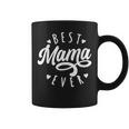 Best Mama Ever Modern Calligraphy Font Mother's Day Mama Coffee Mug