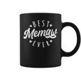 Best Memaw Ever Modern Calligraphy Font Mother's Day Memaw Coffee Mug