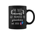The Best Moms Get Promoted To Grandma Est 2025 Women Coffee Mug