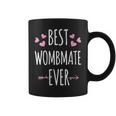 Best Wombmate Ever For Twins And Siblings Coffee Mug