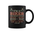 Im A Biker I Do What I Want Motorcycle Motorbike Men Coffee Mug