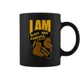 I Am Black King Powerful Leader Black History Month Dad Boys Coffee Mug