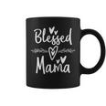 Blessed Mama Mother Mom Coffee Mug