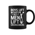 Boys Lift Weights Lift Cheerleaders Cheerleading Cheer Coffee Mug