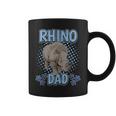 Boys Rhino Dad Rhinoceros Quote Father's Day Rhinos Coffee Mug