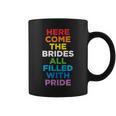 Here Come The Brides Lesbian Wedding Coffee Mug