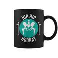 Broken Hip Surgery 'Hip Hip Hooray' Hip Replacement Coffee Mug
