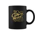 Cabo Mexico Cultural Festival Unforgettable Coffee Mug