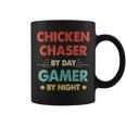 Chicken Chaser By Day Gamer By Night Coffee Mug