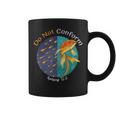 Christian Do Not Conform To This World Romans 122 Coffee Mug