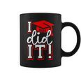 Class Of 2024 Graduation I Did It Graduate Women Coffee Mug