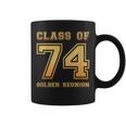 Class Of 74 1974 Class Reunion 50Th Golden Reunion Slogan Coffee Mug