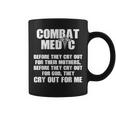 Combat Medic Cry Out Usa American Military Coffee Mug