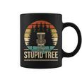 Cool Disc Golf Player Quote I Stupid Tree Coffee Mug