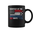 Courtesy Of The Red White And Blue Coffee Mug