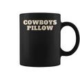 Cowboys Pillow Where Legends Rest Coffee Mug