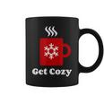 Get Cozy Hot Cocoa Chocolate Coffee Christmas Xmas Coffee Mug