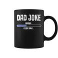 Dad Joke Loading Geeky Father's Day Coffee Mug