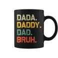 Dada Daddy Dad Bruh Vintage Fathers Day Dad Coffee Mug