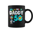 My Daddy Is 50 Happy Father's Day 50Th Birthday Astronaut Coffee Mug