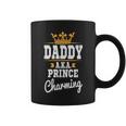 Daddy AKA Prince Charming Cute Father's Day Coffee Mug