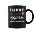 Daddy And Daughter Squad Children Dad Papa Fathers Day 2024 Coffee Mug