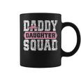 Daddy Daughter Squad Matching Dad Daughters Father Daughter Coffee Mug Daddy Daughter Squad Matching Dad Daughters Father Daughter Coffee Mug