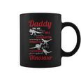 Daddy You Are My Favorite Dinosaur Fathers Day Son Daughter Coffee Mug