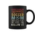 I Didn't Plan On Becoming A Soccer Mom But Here I Am Coffee Mug