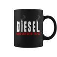 Diesel Because Electric Cars Can't Roll Coal Truck Driver Coffee Mug