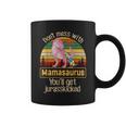 Don't Mess With Mamasaurus Autism Mom Mother's Day Coffee Mug