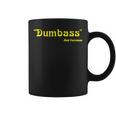 Dumbass 70S Lettering Quote Dumb Ass Coffee Mug