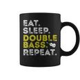 Eat Sleep Double Bass Upright Bass Instrument Coffee Mug