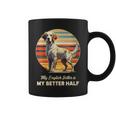 English Setter My Better Half Coffee Mug