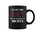 Es Ist Ein Kilt Und Die Antwort Ist Nicht Tassen