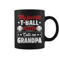 My Favorite T-Ball Player Calls Me Grandpa Cute Coffee Mug