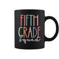 Fifth 5Th Grade Squad Teacher Crew Back To School Team Coffee Mug