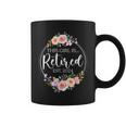 Floral Retirement This Girl Is Retired Est 2024 Coffee Mug